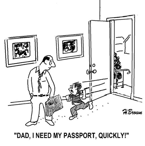 'Dad, I need my passport, quickly!'
