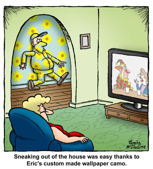Sneaking out of the house was easy thanks to Eric's custom made wallpaper camo.