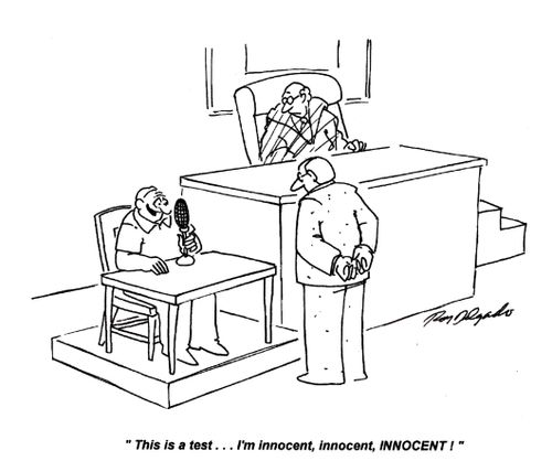 'This is a test... I'm innocent, innocent, INNOCENT!'