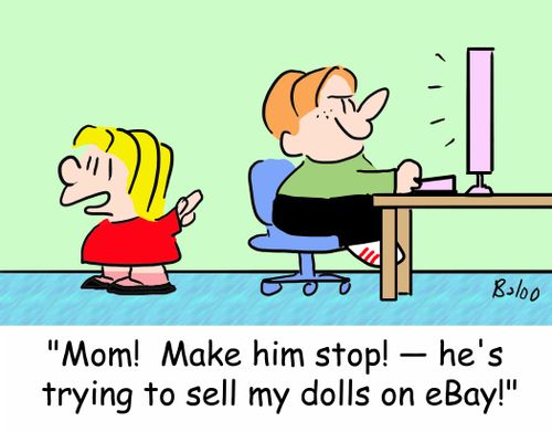 'Mom! Make him stop! -- he's trying to sell my dolls on eBay!'