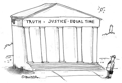Truth, Justice, Equal Time.