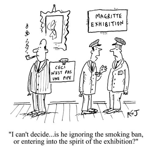 'I can't decide...is he ignoring the smoking ban, or entering into the spirit of the exhibition?'