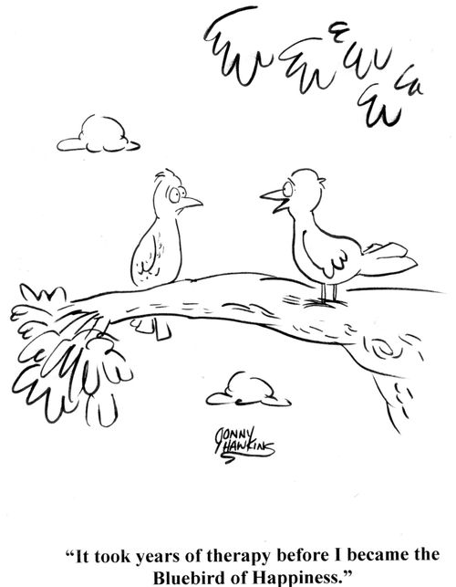'It took years of therapy before I became the Bluebird of Happiness.'