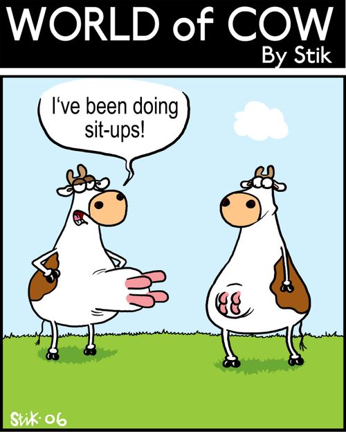 I've been doing sit-ups!
