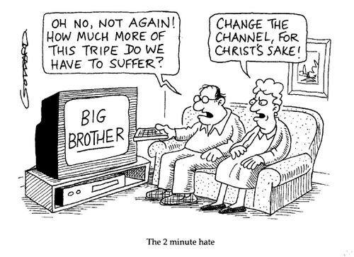 'The 2 minute hate.'