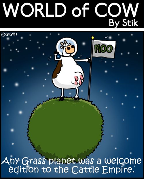 Any Grass planet was a welcome edition to the Cattle Empire.