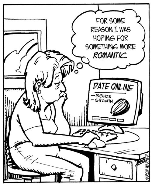 'For some reason I was hoping for something more romantic.' (Woman trying to date online)