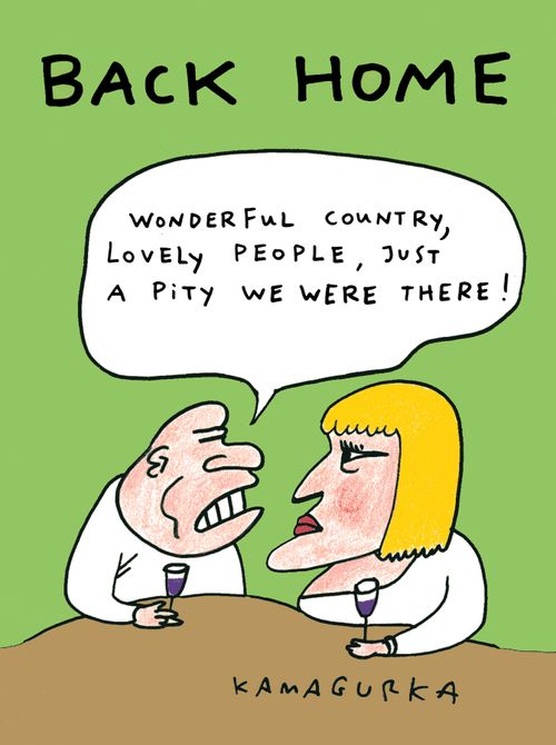 Back home: 'Wonderful country, lovely people, just a pity we were there!'