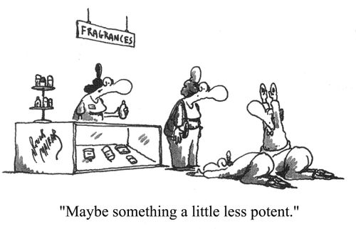 'Maybe something a little less potent.'