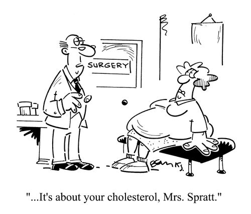 "It's about your cholesterol, Mrs Spratt"
