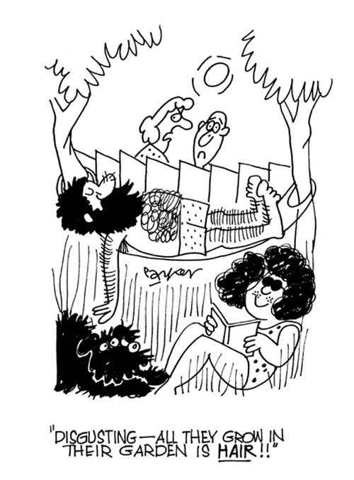 "Disgusting-all they grow in their garden is HAIR!"