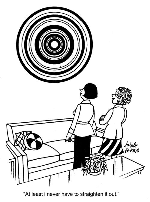 'At least I never have to straighten it out.'