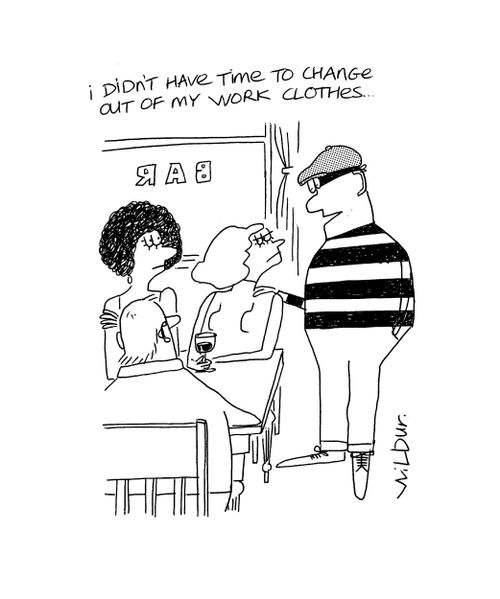 'I didn't have time to change out of my work clothes.'