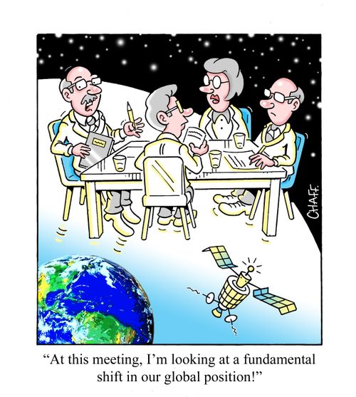 'At this meeting, I'm looking at a fundamental shift in our global position!'