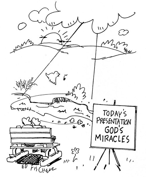 Today's presentation - God's Miracles.