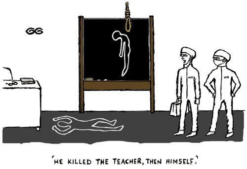 'He killed the teacher, then himself.'