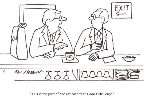 'This is the part of the rat race that I don't challenge.'