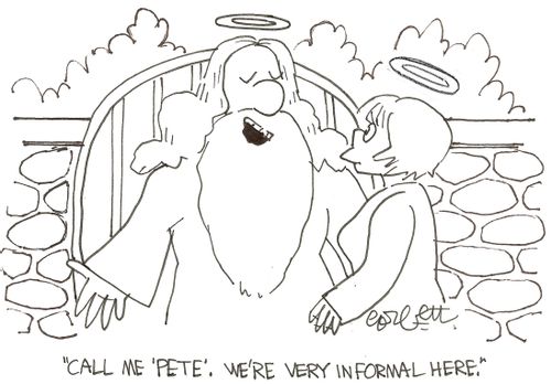 'Call me 'Pete'.  We're very informal here.'