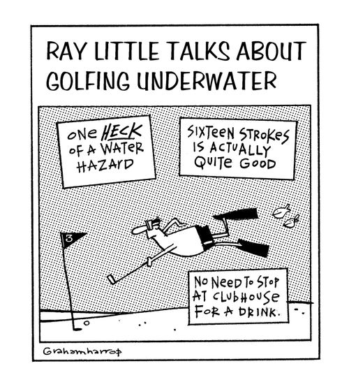 Golfing underwater.