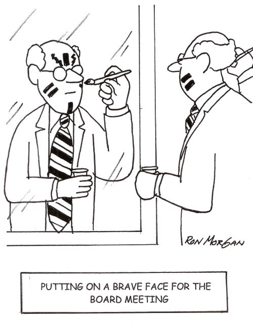 Executive puts on brave face for board meeting.