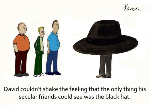 Dave couldn't shake the feeling that the only thing his secular friends could see was the black hat.