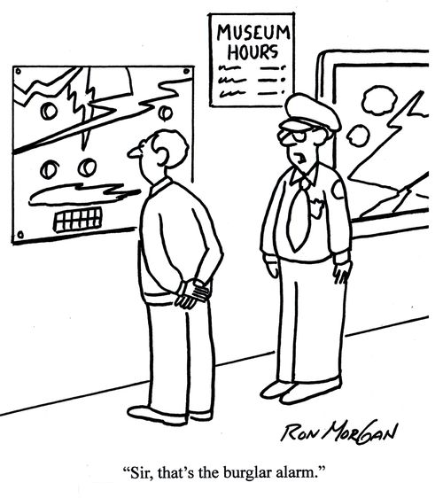 'Sir, that's the burglar alarm.'