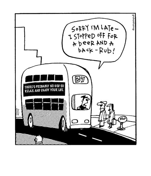 On the buses...I stopped off for a beer and back rub.