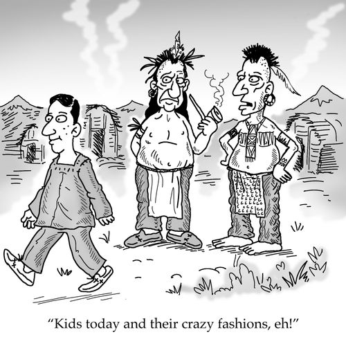 'Kids today and their crazy fashions, eh!'