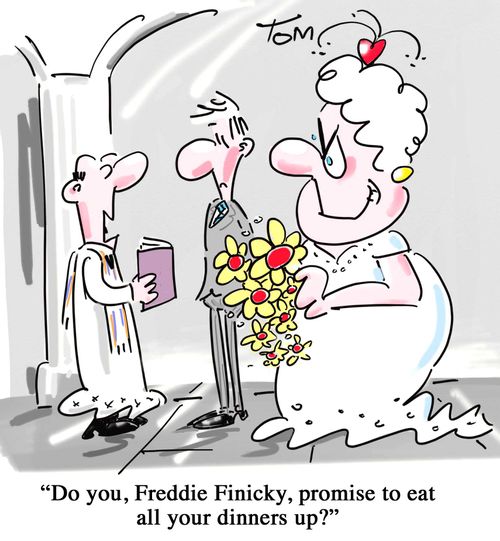 'Do you, Freddie Finicky, promise to eat all your dinners up?'