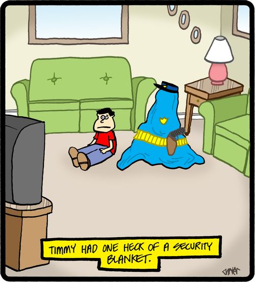 Timmy had one heck of a security blanket.