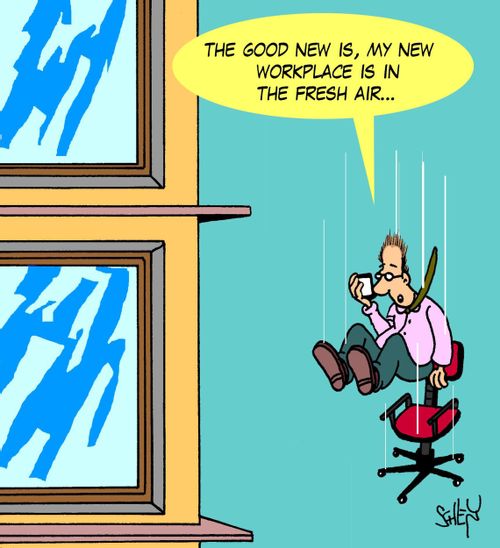 'The good news is, my new workplace is in the fresh air...'