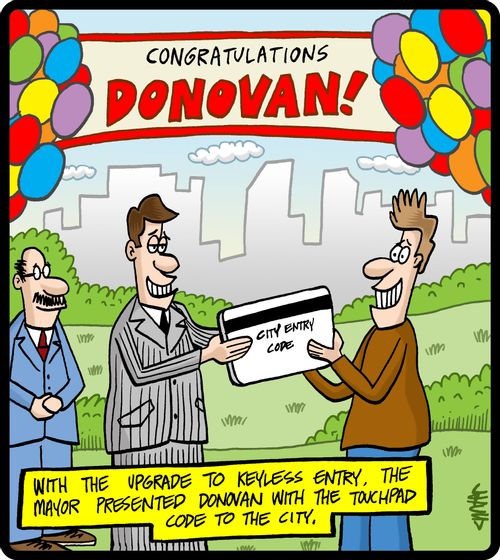 With the upgrade to keyless entry, the mayor presented Donovan with the touchpad code to the city.