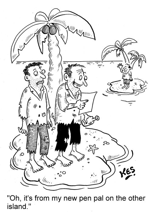 'Oh, it's from my new pen pal on the other island.'