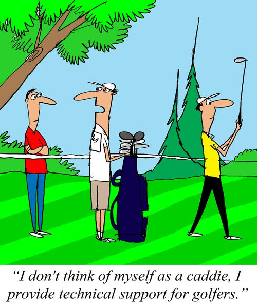 'I don't think of myself as a caddie, I provide technical support for golfers.'