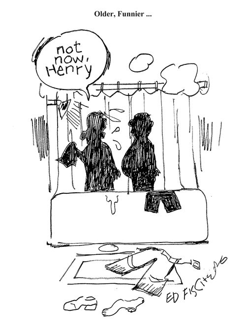 'Not now, Henry.'