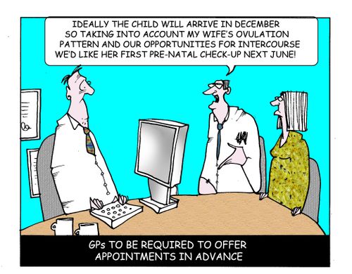 GPs to be required to offer appointments in advance.