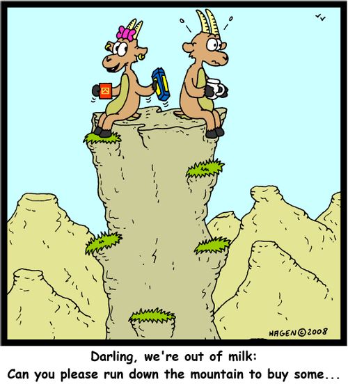 'Darling, we're out of milk: Can you please run down the moutain to buy some...'
