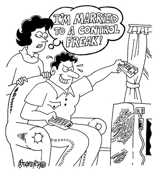 "I'm married to a control freak!"