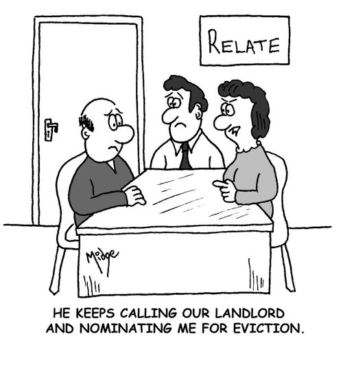 "He keeps calling our landlord and nominating me for eviction."