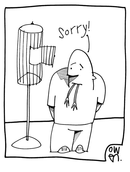 "Sorry!"