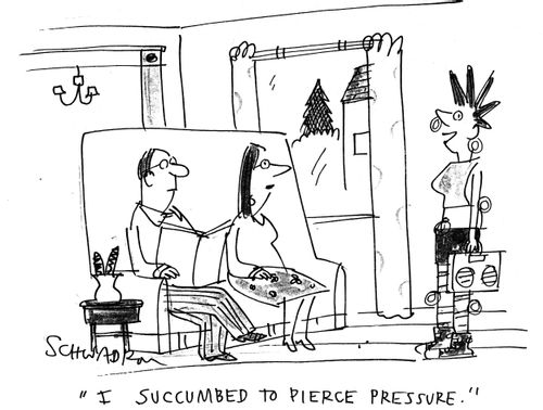 'I succumbed to pierce pressure.'