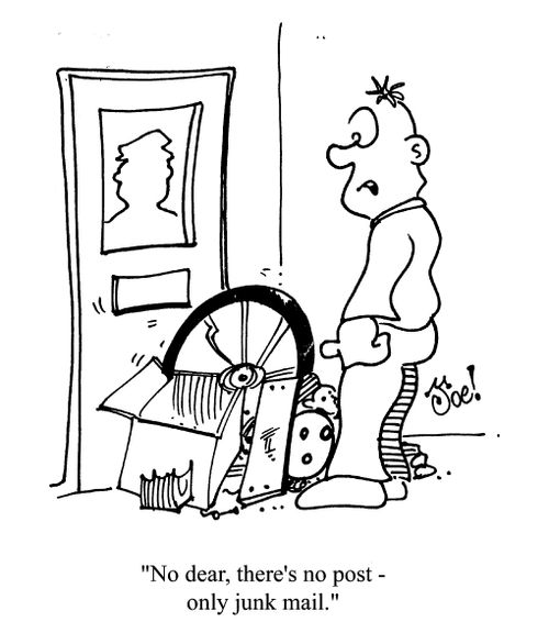 'No dear, there's no post - only junk mail.'
