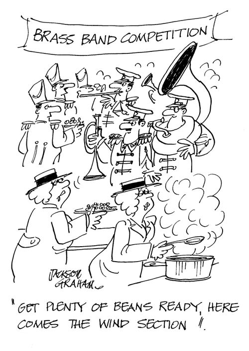 "Get plenty of beans ready, here comes the wind section."