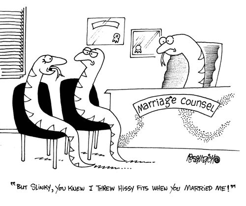 'But Slinky, you knew I threw hissy fits when you married me!'