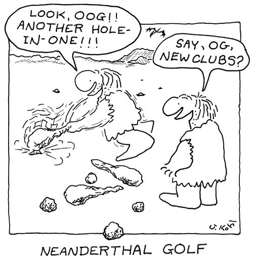 Neanderthal Golf.