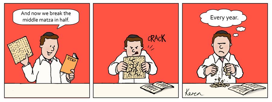 'And now we break the middle matza in half.'