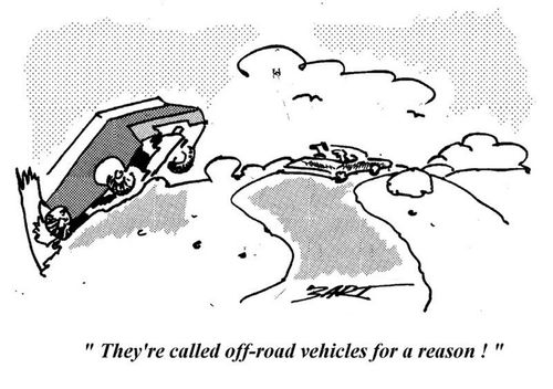 'They're called off-road vehicles for a reason!'