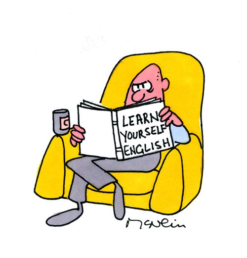 Learn yourself English.