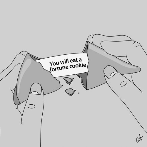 You Will Eat A Fortune Cookie.