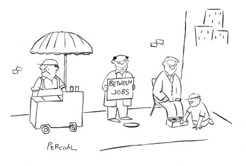 Unemployed man holding placard saying: 'Between Jobs' and standing between two street vendors.